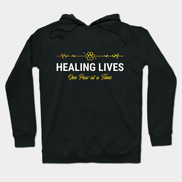 Veterinarian, Vet Student, Healing Lives, One Paw at a Time Hoodie by BetsyBuzz